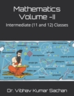 Mathematics Volume -II : Intermediate (11 and 12) Classes - Book