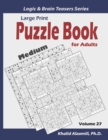 Large Print : Puzzle Book for Adults: 100 Medium Variety Puzzles (Samurai Sudoku, Kakuro, Minesweeper, Hitori and Sudoku 16x16) - Book