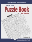 Large Print : Puzzle Book for Adults: 100 Hard Variety Puzzles (Samurai Sudoku, Kakuro, Minesweeper, Hitori and Sudoku 16x16) - Book