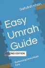 Easy Umrah Guide : Performing Umra Made Easy - Book