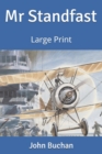 Mr Standfast : Large Print - Book