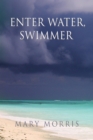 Enter Water Swimmer - Book