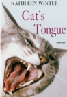 Cat's Tongue : Poems - Book