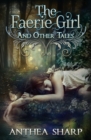 The Faerie Girl and Other Tales - Book