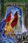 Black as Night : A Dark Elf Fairytale - Book