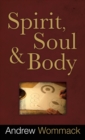 Spirit, Soul and Body - Book