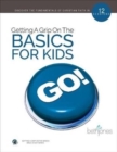 Getting A Grip on the Basics for Kids - Book