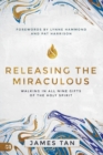 Releasing the Miraculous - Book