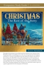 Christmas : The Rest of the Story Study Guide: Amazing Insights About Christmas You've Never Heard Before - Book