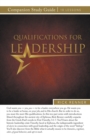 Qualifications for Leadership Study Guide - Book