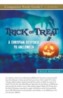 Trick or Treat Study Guide : A Christian Response to Halloween - Book