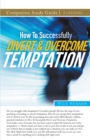 How To Successfully Divert and Overcome Temptation Study Guide - Book