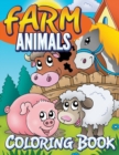 Farm Animals Coloring Book : Coloring Book for Kids - Book
