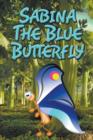 Sabina the Blue Butterfly - Book