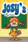 Josy's Big Day - Book