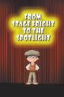 From Stage Fright to the Spotlight - Book