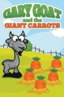 Gary Goat and the Giant Carrots - Book