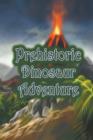 Prehistoric Dinosaur Adventure - Book