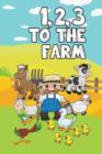 1,2,3 to the Farm - Book