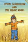 Steve Scarecrow and the Magic Wand - Book