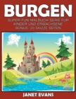 Burgen : Super-Fun-Malbuch-Serie fur Kinder und Erwachsene (Bonus: 20 Skizze Seiten) - Book