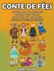 Conte De Fees : Livres De Coloriage Super Fun Pour Enfants Et Adultes (Bonus: 20 Pages de Croquis) - Book
