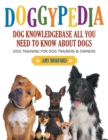 DoggyPedia : All You Need to Know About Dogs (Large Print): Dog Training for Both Trainers and Owners - Book