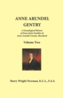 Anne Arundel Gentry : Volume 2 - Book