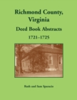 Richmond County, Virginia Deed Book, 1721-1725 - Book