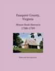 Fauquier County, Virginia Minute Book Abstracts 1788-1789 - Book