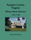 Fauquier County, Virginia Minute Book, 1764-1766 - Book