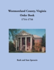 Westmoreland County, Virginia Order Book, 1714-1716 - Book