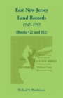 East New Jersey Land Records, 1747-1757 (Books G2 and H2) - Book