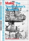 The Troublemaker's Handbook - Book