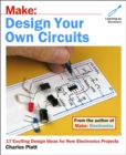 Make: Design Your Own Circuits - Book