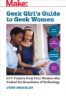 Geek Girl's Guide to Geek Women - eBook