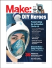 Make - Volume 73 : Plan C: Makers Respond to COVID-19 - Book