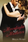 Moonlight and Mistletoe - Book