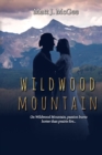 Wildwood Mountain - Book