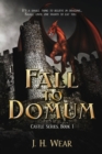 The Fall to Domum, Castle, Book 1 - Book