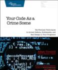 Your Code As A Crime Scene - Book