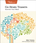 Go Brain Teasers : Exercise Your Mind - Book