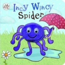 Incy Wincy Spider - Book