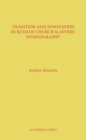 Tradition and Innovation in Russian Church Slavonic Hymnography - Book