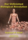 Our Unfinished Biological Revolution - Book