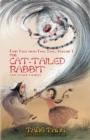 The Cat-Tailed Rabbit and Other Stories - Book