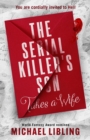 The Serial Killer's Son Takes a Wife - Book