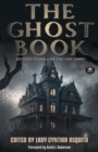 The Ghost Book : Sixteen Stories of the Uncanny - Book
