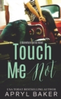 Touch Me Not - Book