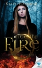 Into The Fire - Book